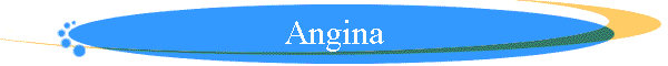 Angina