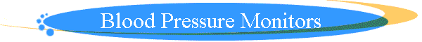 Blood Pressure Monitors