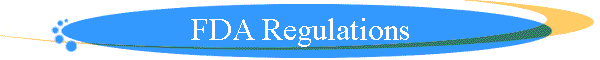FDA Regulations