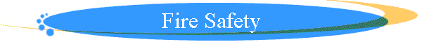 Fire Safety