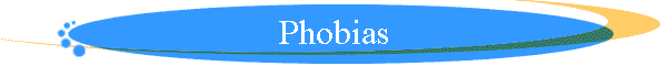 Phobias