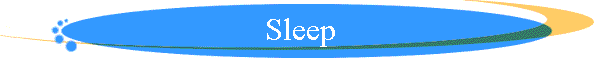 Sleep