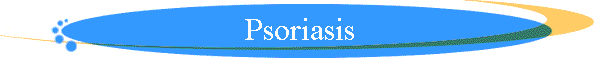Psoriasis