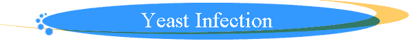 Yeast Infection